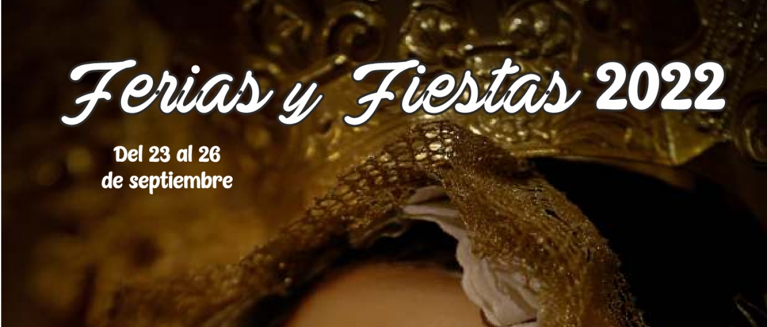 PROGRAMA DE FERIA Y FIESTAS 2022